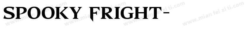 Spooky Fright字体转换